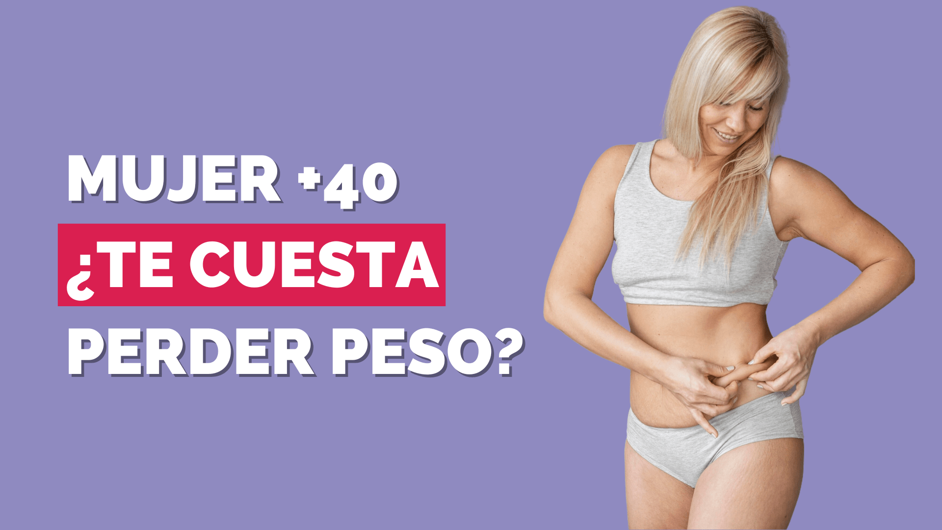 Antes perder peso era fácil